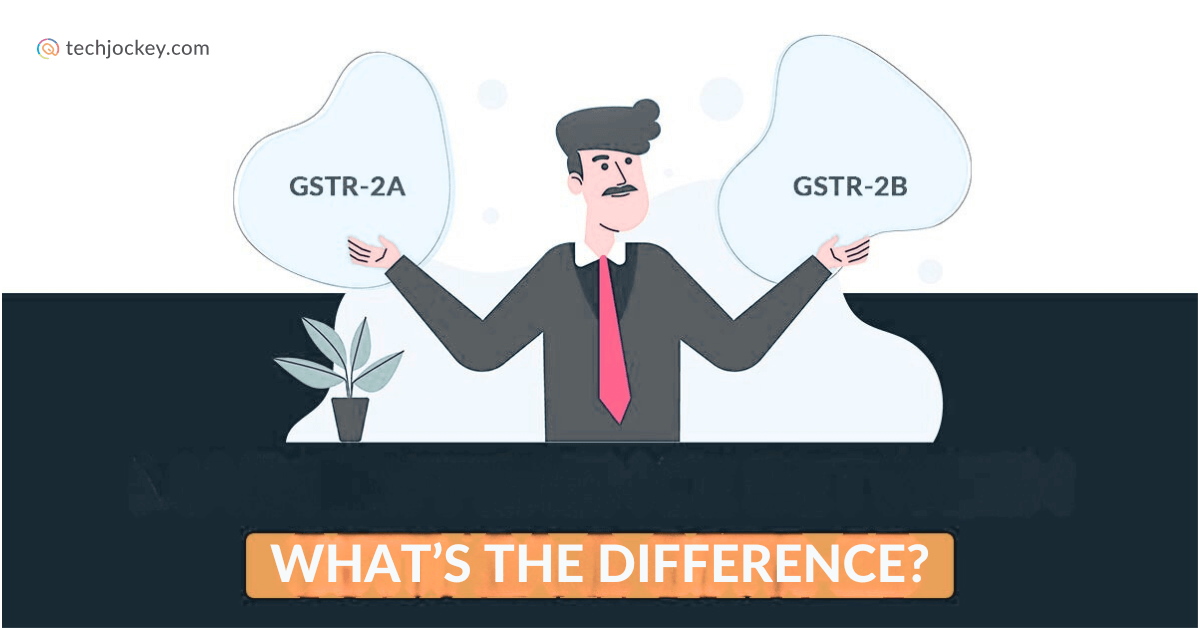 Illustration of a businessman comparing GSTR-2A and GSTR-2B, highlighting their differences in a tax compliance context with What’s the Difference?
