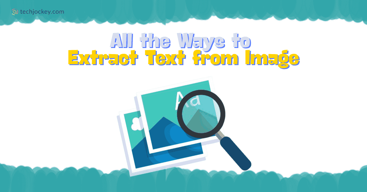 all the ways Ways to extract to image