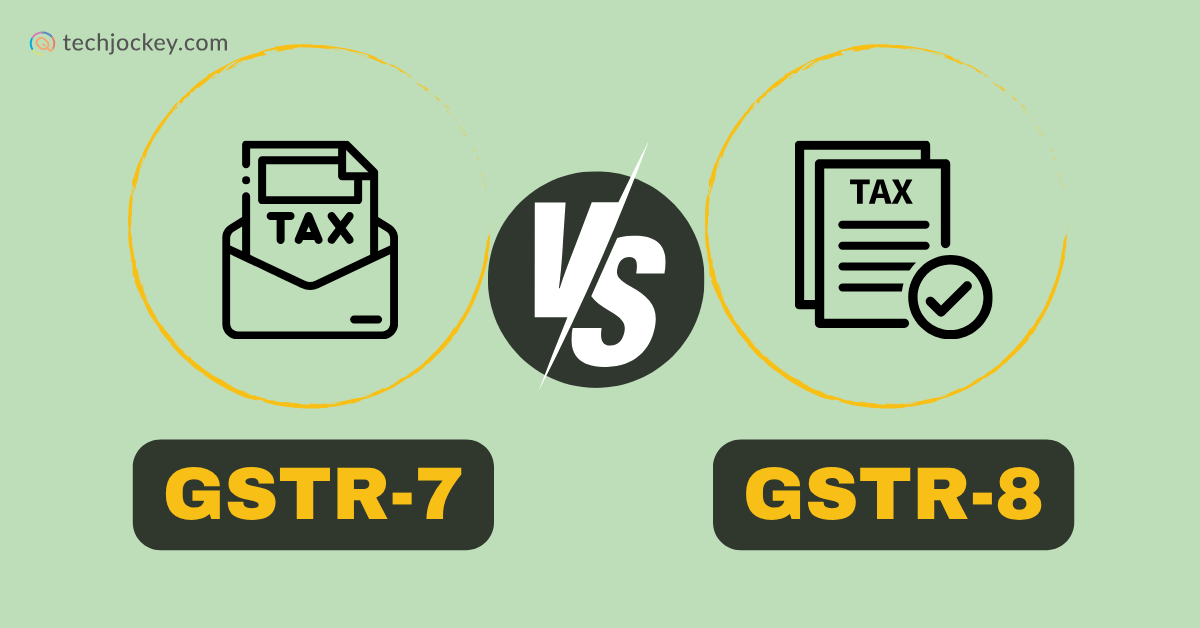 Comparison between GSTR-7 and GSTR-8 under GST highlighting TDS vs TCS filing differences with icons and labels
