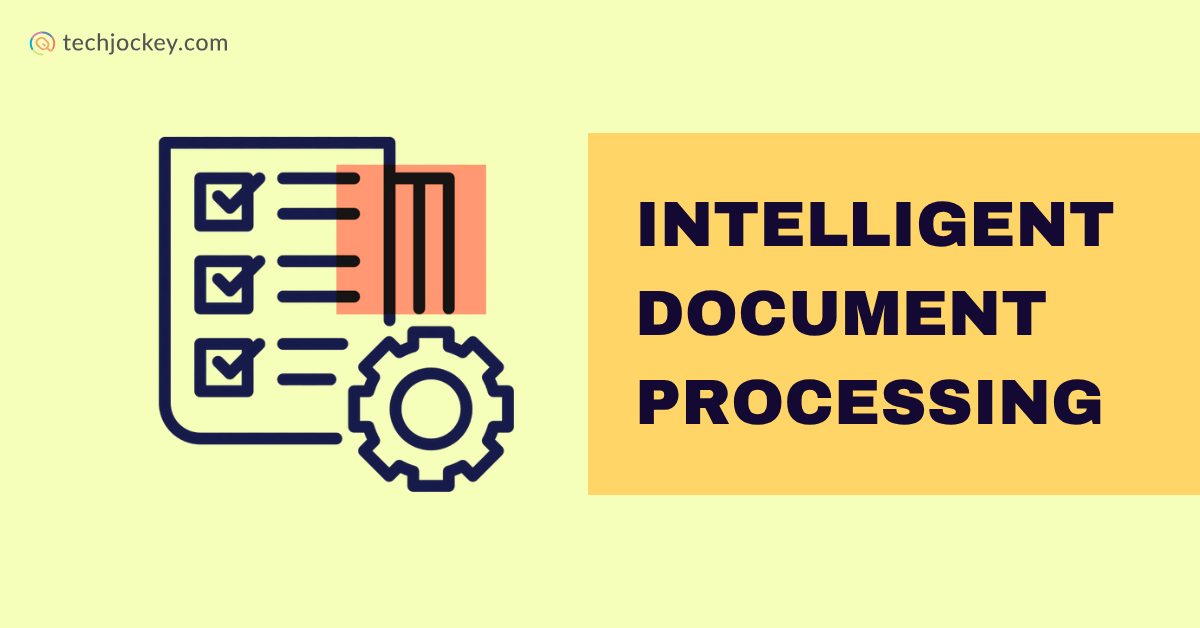 Illustration showing a checklist and gear icon with the text Intelligent Document Processing on a yellow background, representing automated document management.