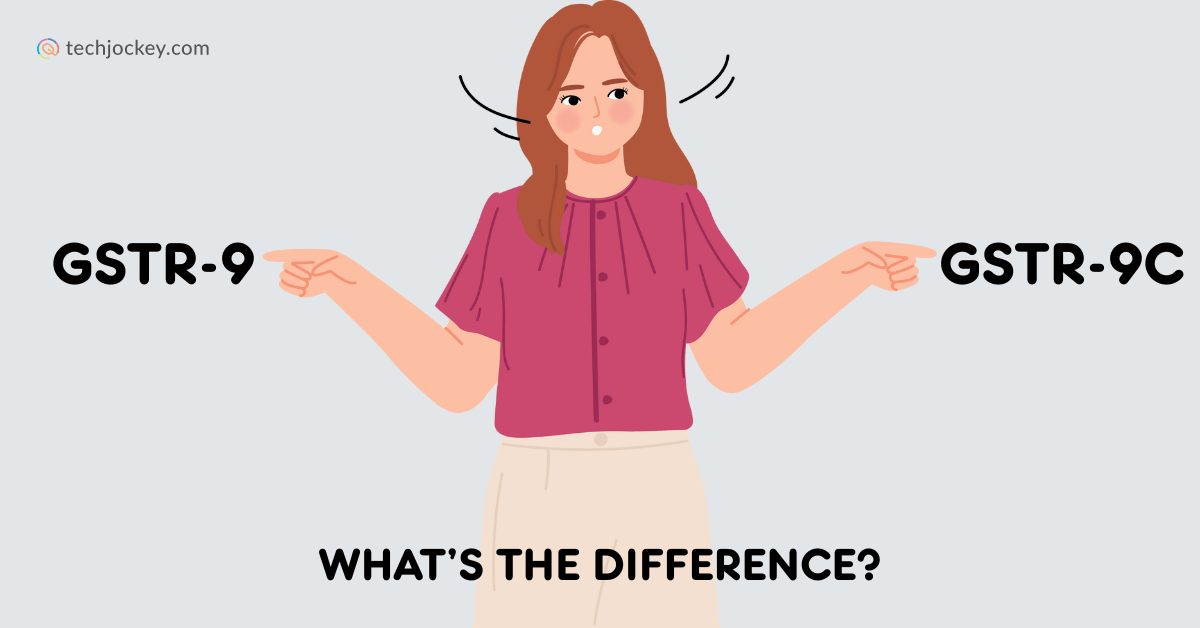 Illustration of a confused woman comparing GSTR-9 vs GSTR-9C with text asking what's the difference.