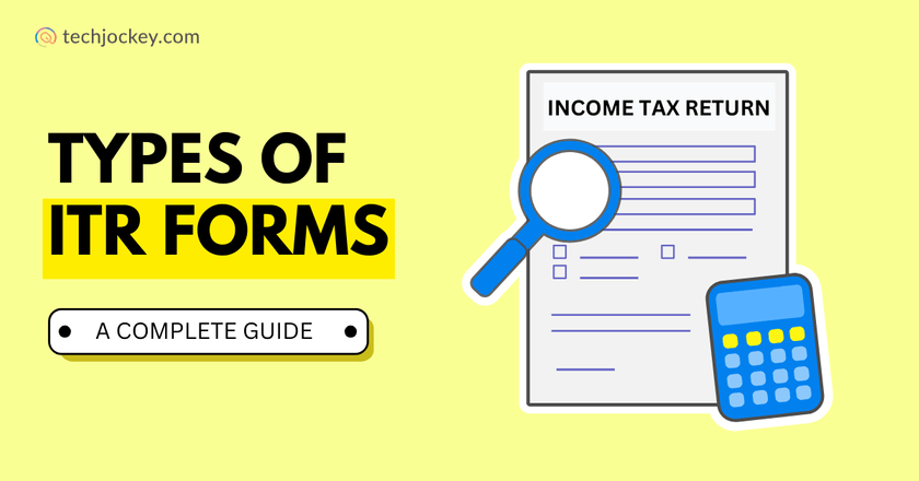 7 Types of ITR Forms You Should Know Before Filing Your Return-feature image