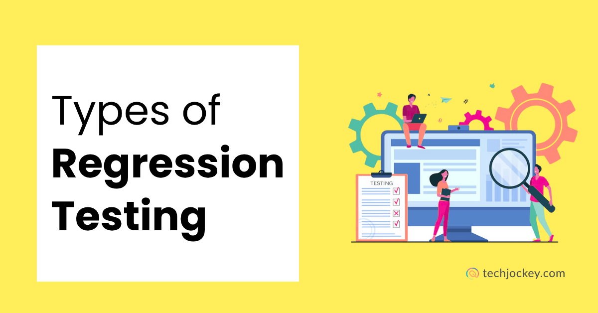 Types of Regression Testing in Software Engineering