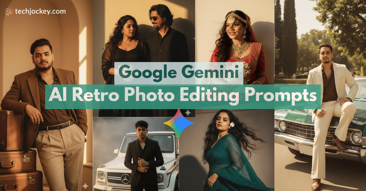 Google Gemini AI Retro Style Prompts for Photo Editing