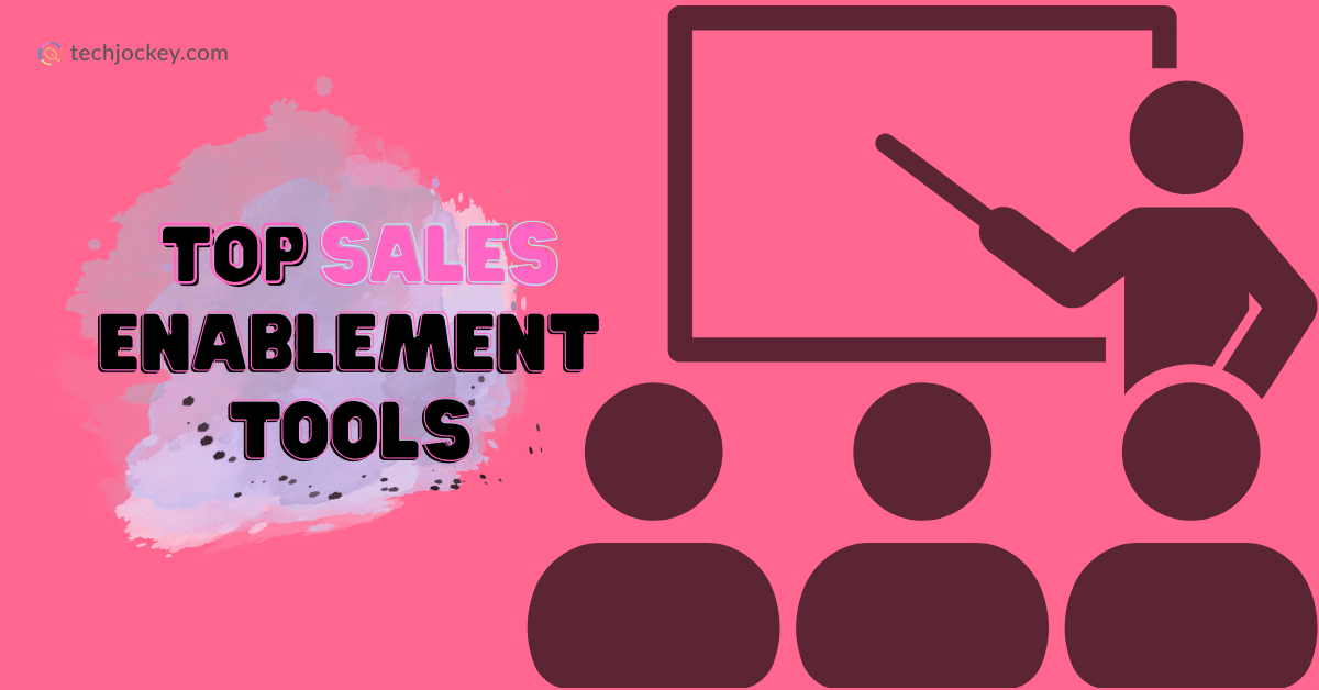 Top Sales Enablement Tools