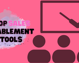 Top Sales Enablement Tools