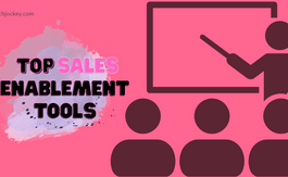 7 Best Sales Enablement Tools to Accelerate Sales Growth in 2025