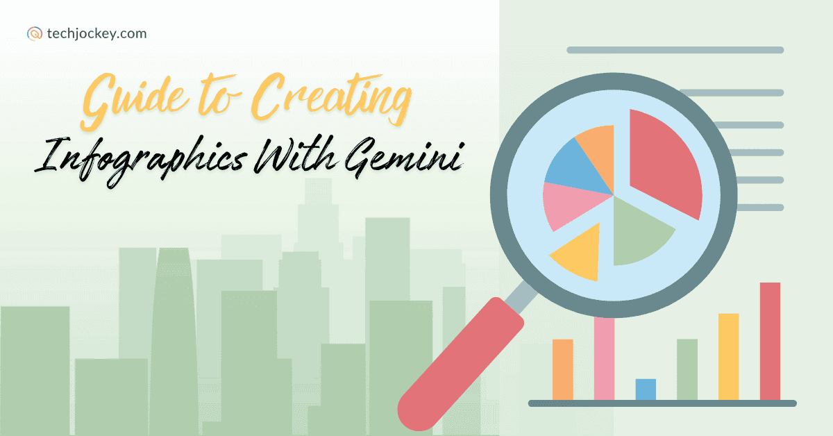 Guide to creating infographics with Gemini, featuring a magnifying glass highlighting a colorful pie chart and bar graph