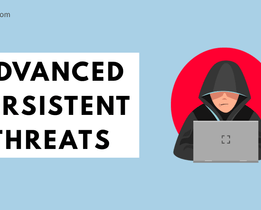 A graphic with text 'Advanced Persistent Threats' next to an illustration of a person in a hooded jacket working on a laptop against a red circle background