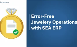 How Does SEA ERP Reduce Manual Errors in Jewellery Retail Operations?