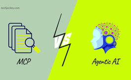 MCP vs Agentic AI: What Every AI Enthusiast Should Know