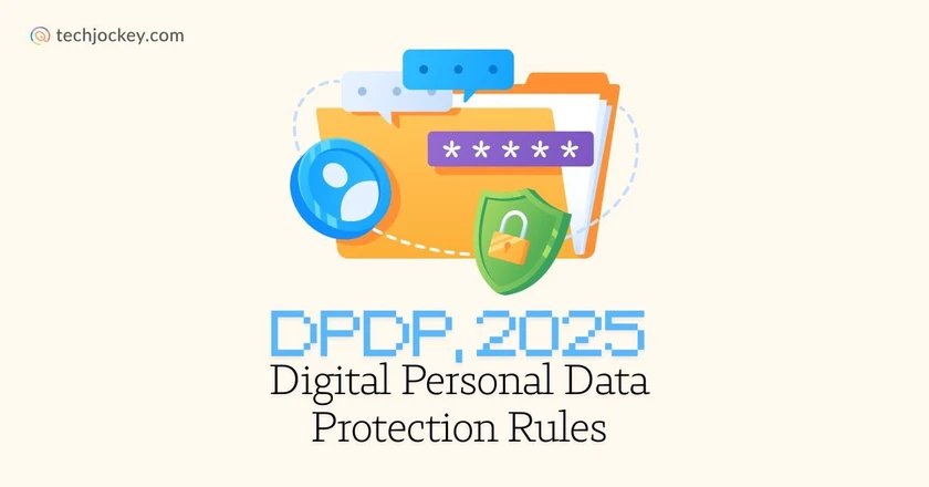 Digital Personal Data Protection Rules 2025: Compliance, Penalties & Business Impact-feature image