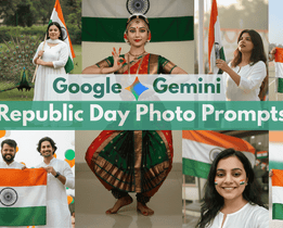 Collage banner titled Google Gemini Republic Day Photo Prompts featuring Indians of different ages celebrating India’s Republic Day with the national flag, tricolour outfits, traditional dance, parade scenes, and patriotic expressions.