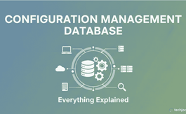 Configuration Management Database (CMDB): Everything Explained