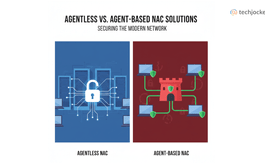 Agentless vs Agent-Based NAC: Which Network Access Control Solution is Best?