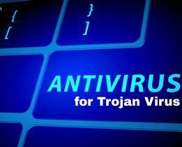 Antivirus for Trojan virus concept showing keyboard keys with cybersecurity protection and malware detection theme
