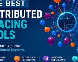 Best distributed tracing tools infographic showing application monitoring, observability, performance optimization, and distributed systems visibility features.