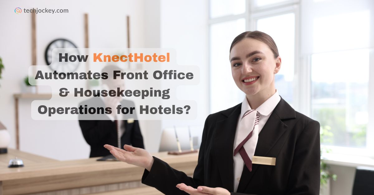 KnectHotel front office and housekeeping automation software for hotels with a hotel receptionist at the reception desk.