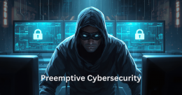 Preemptive cybersecurity concept showing a hooded cyber attacker surrounded by digital security screens and lock icons.