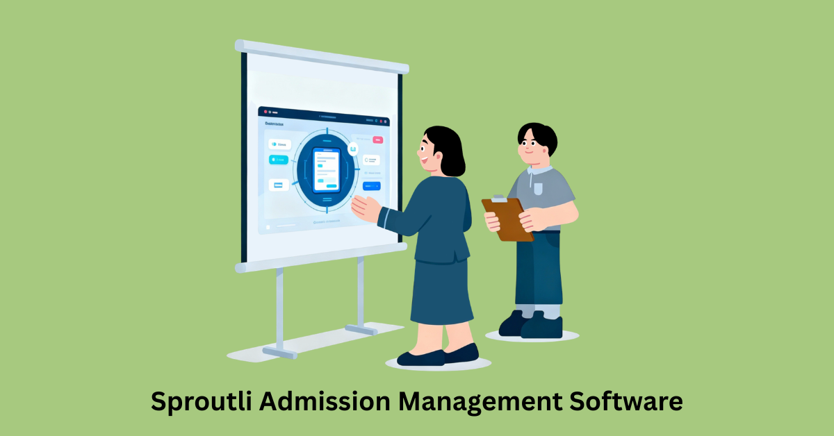 How Sproutli Admission Management Software Helps Counsellors Manage Admission Activities?