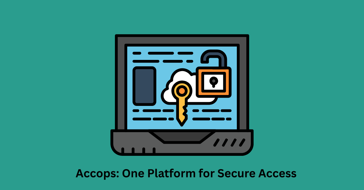 How Accops Unifies ZTNA, VDI, MFA, and SSO in One Platform?-feature image