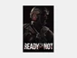 Ready or Not