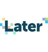 Later Later