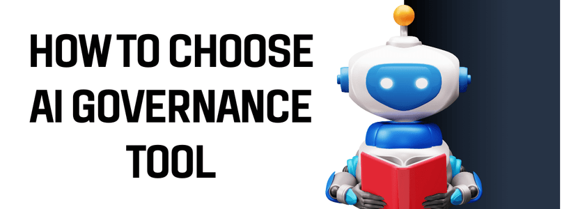 How To Choose The Best AI Governance Tool?-feature image