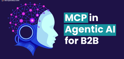 5 Practical Use Cases for MCP Agentic AI in B2B Marketing