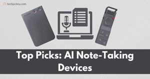 5 AI Note-Taking Devices That Actually Save You Time