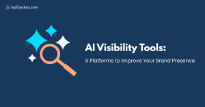 6 Best AI Visibility Tools to Track Your Brand in AI Search