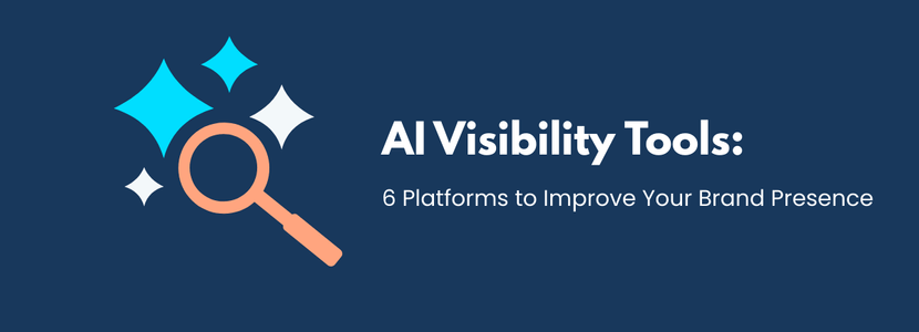6 Best AI Visibility Tools to Track Your Brand in AI Search-feature image
