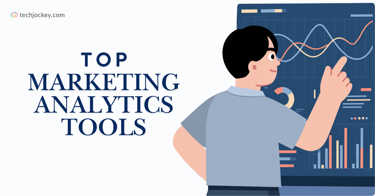 7 Marketing Analytics Tools That Are Dominating in 2026