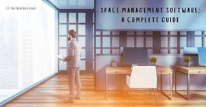Space Management Software: Features, Benefits & Top Tools
