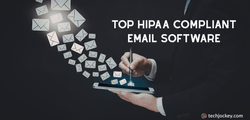 7 Best HIPAA Compliant Email Software for Healthcare Teams