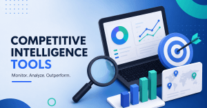 Best 7 Competitive Intelligence Tools for Smarter Market Research in 2026