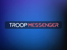 Troop Messenger