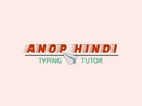 Anop Hindi Typing Tutor Anop Hindi Typing Tutor