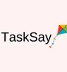 Tasksay