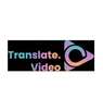 Translate.Video Translate.Video