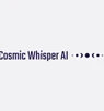 Cosmic Whisper AI