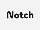 Notch Notch