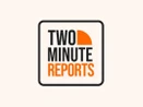 Two Minute Reports Two Minute Reports