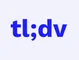 tl;dv
