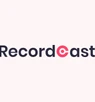 RecordCast