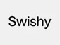 Swishy