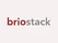 Briostack