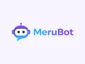 MeruBot