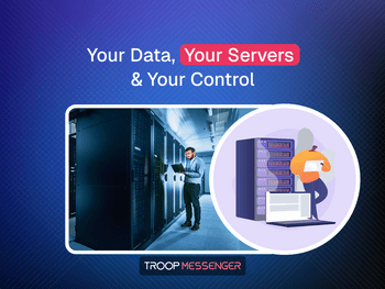 troop messenger features