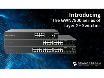 Grandstream GWN7800 Series Switch-Layer-2+ Switch